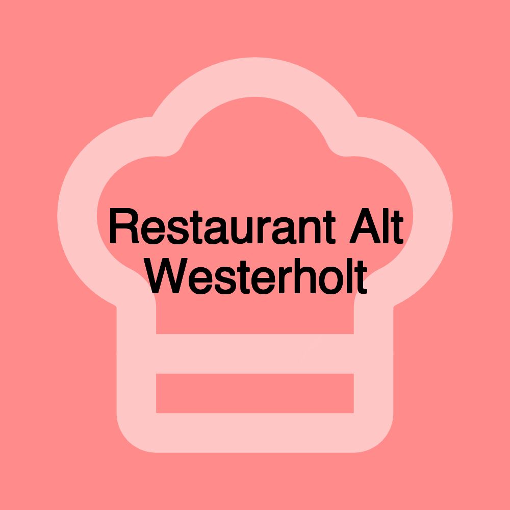 Restaurant Alt Westerholt