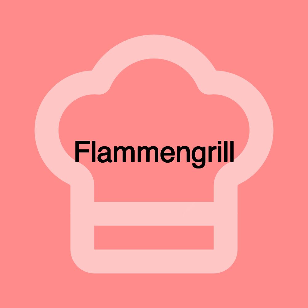 Flammengrill