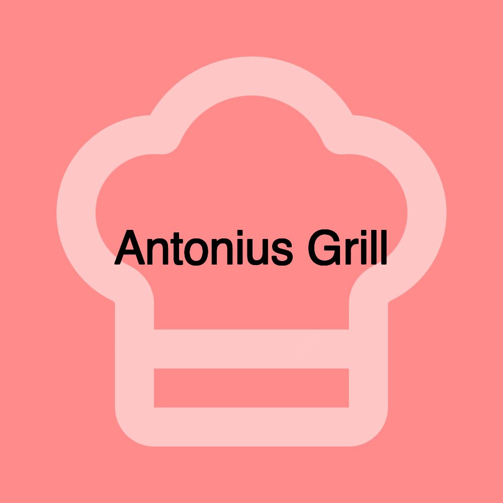 Antonius Grill