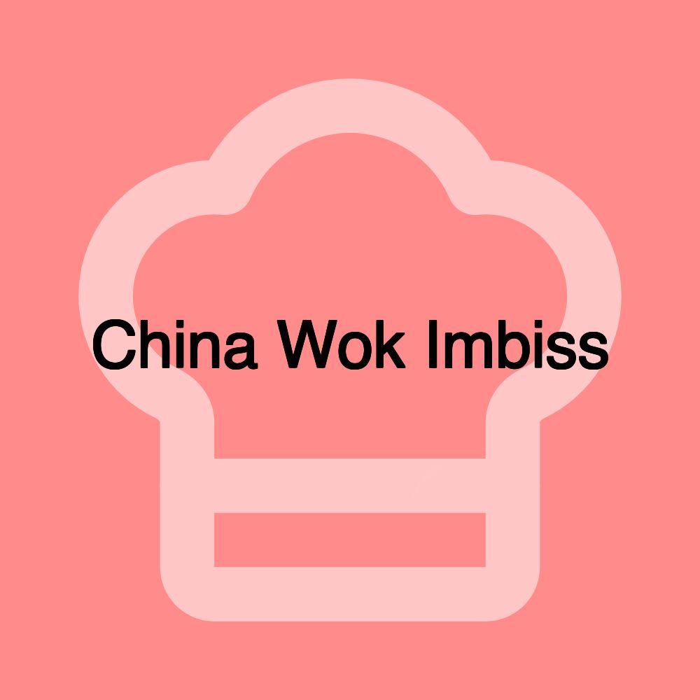 China Wok Imbiss