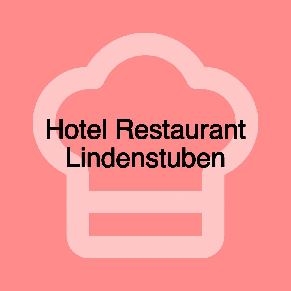 Hotel Restaurant Lindenstuben