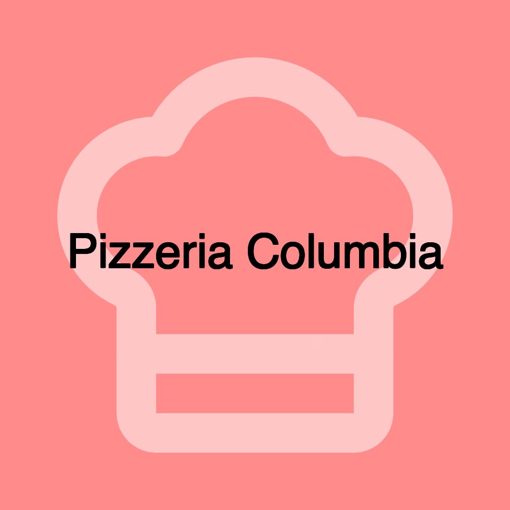 Pizzeria Columbia