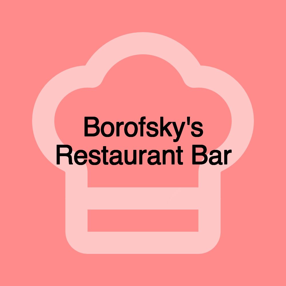 Borofsky's Restaurant Bar