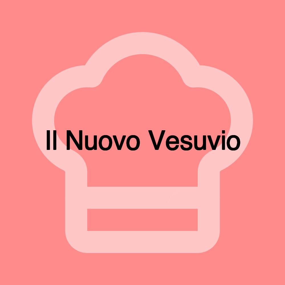 Il Nuovo Vesuvio