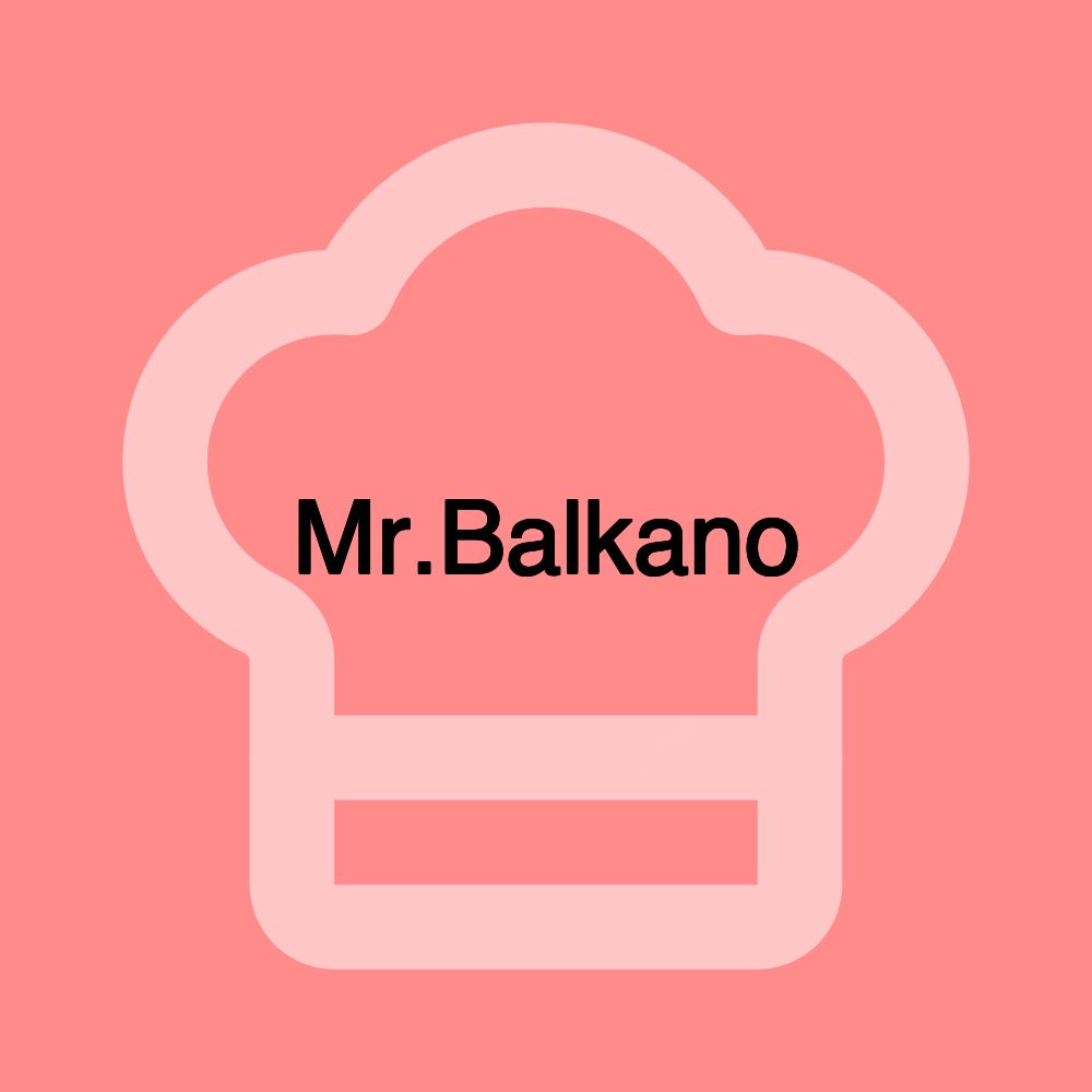 Mr.Balkano