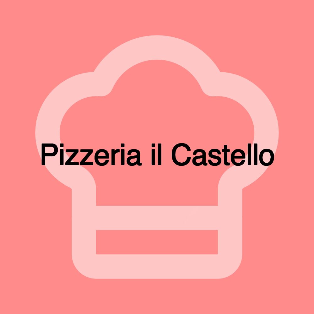 Pizzeria il Castello