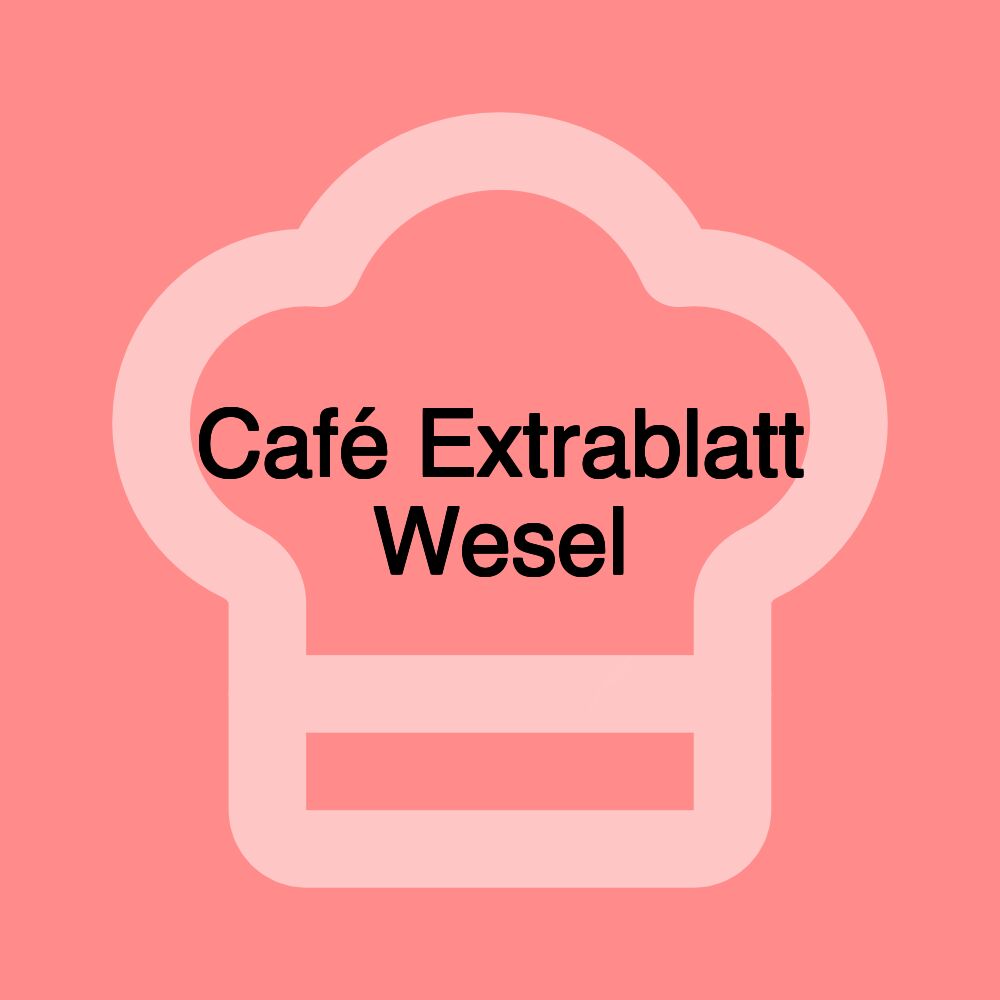 Café Extrablatt Wesel