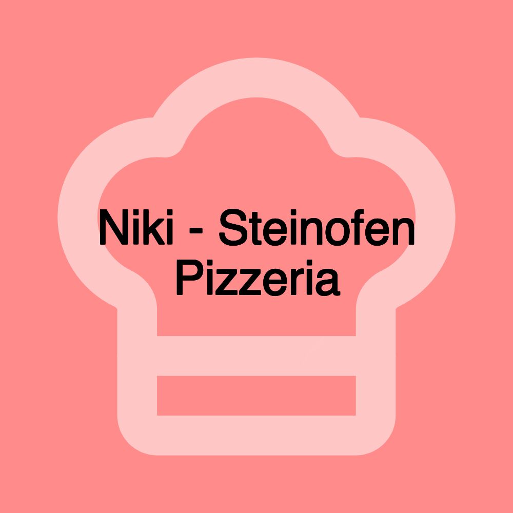 Niki - Steinofen Pizzeria