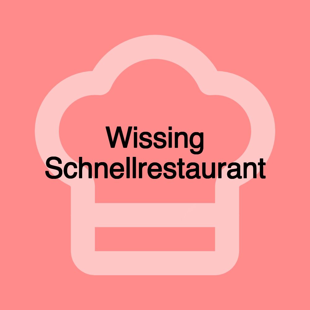 Wissing Schnellrestaurant