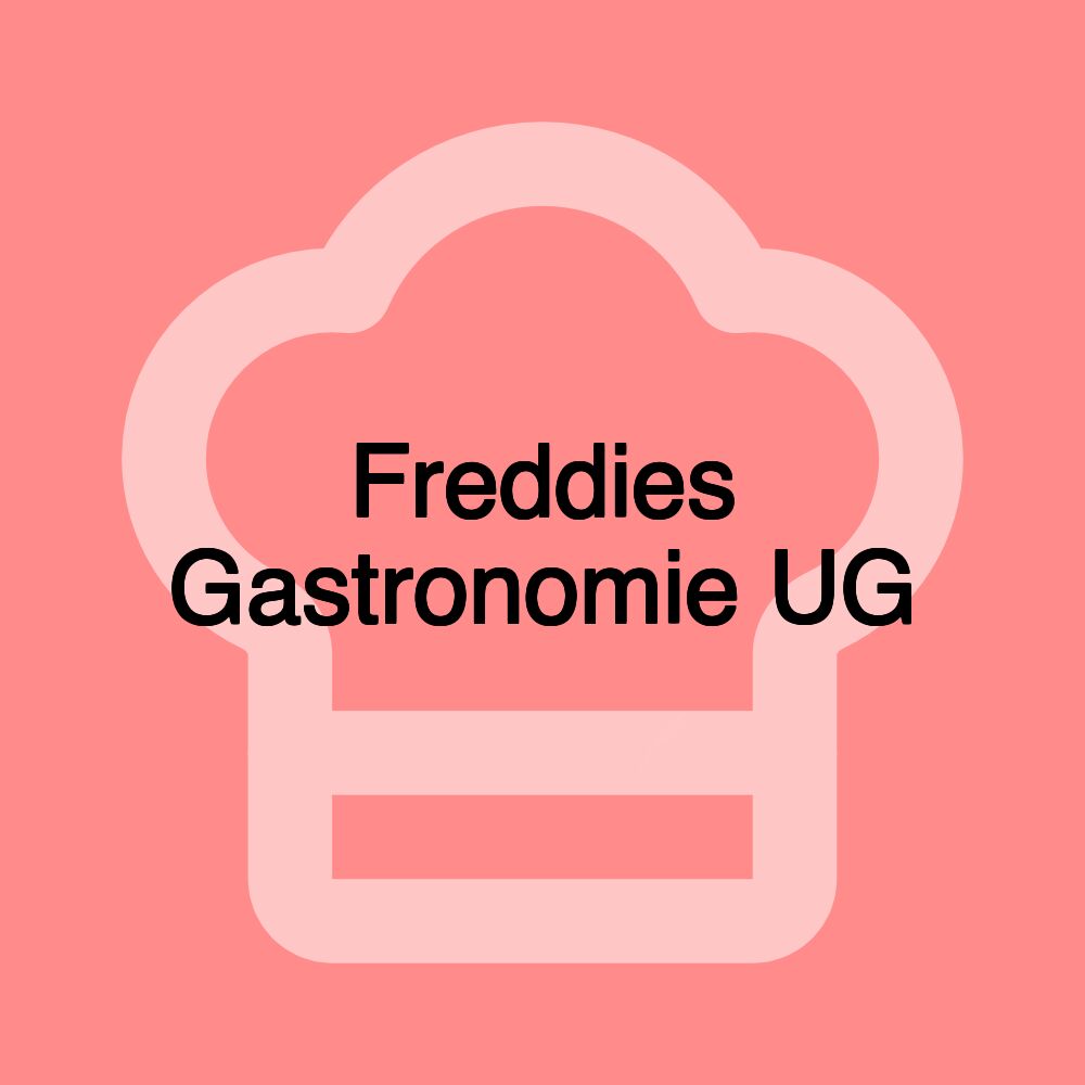 Freddies Gastronomie UG