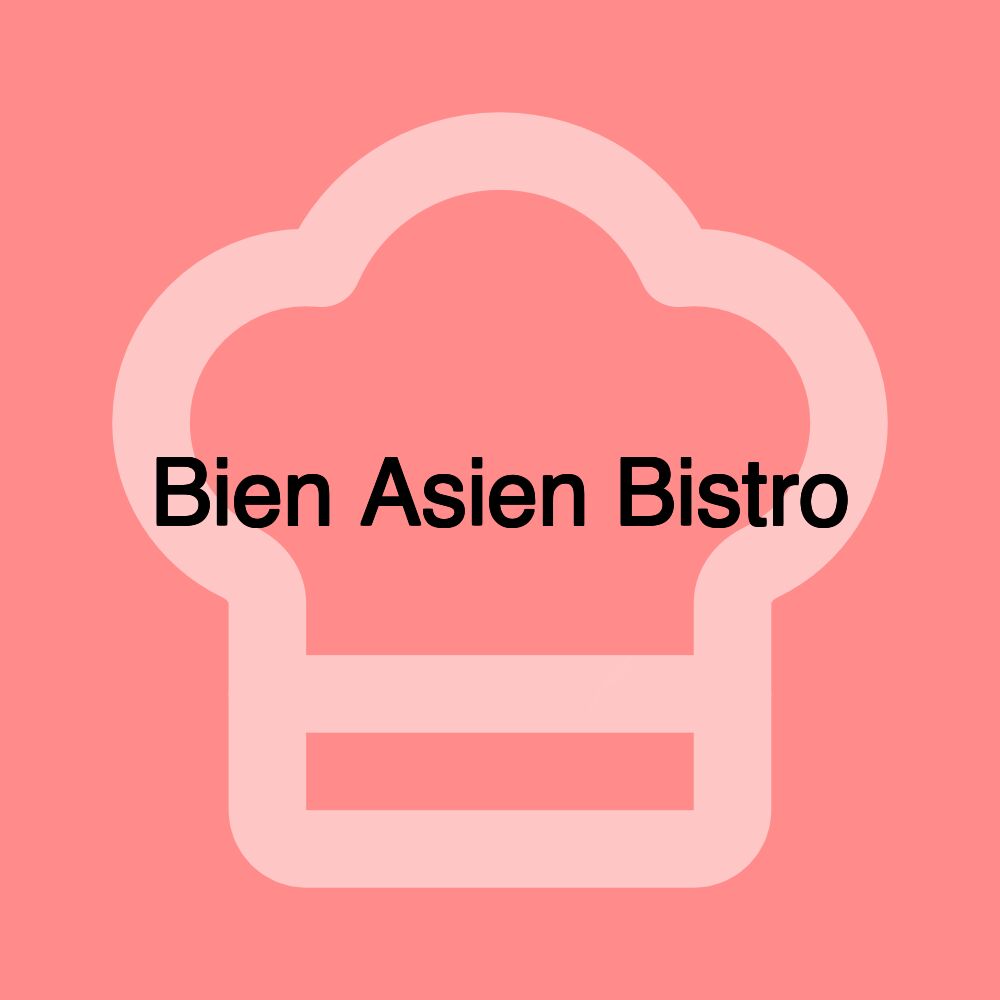 Bien Asien Bistro