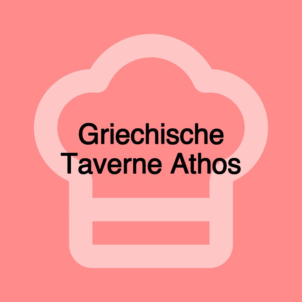 Griechische Taverne Athos