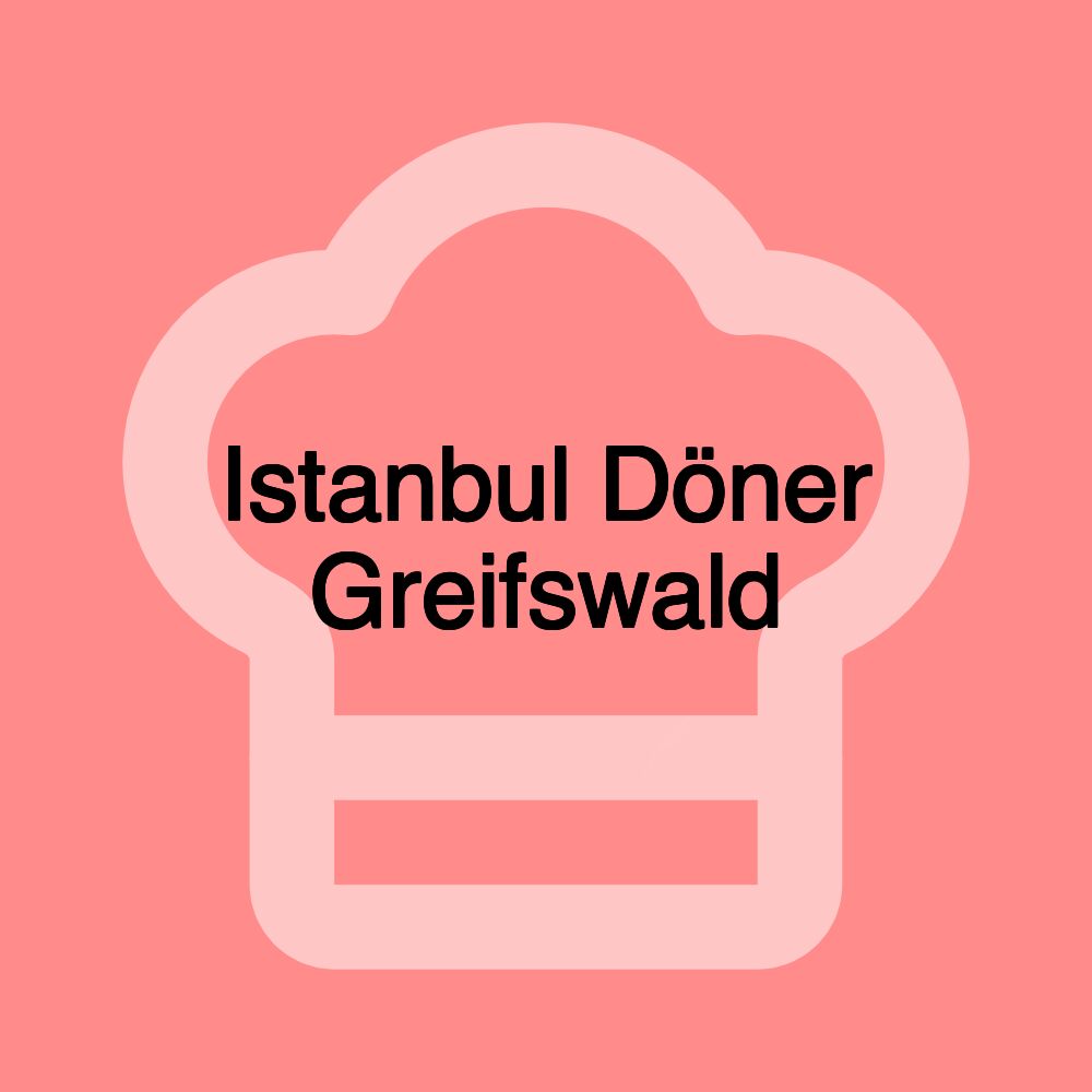 Istanbul Döner Greifswald