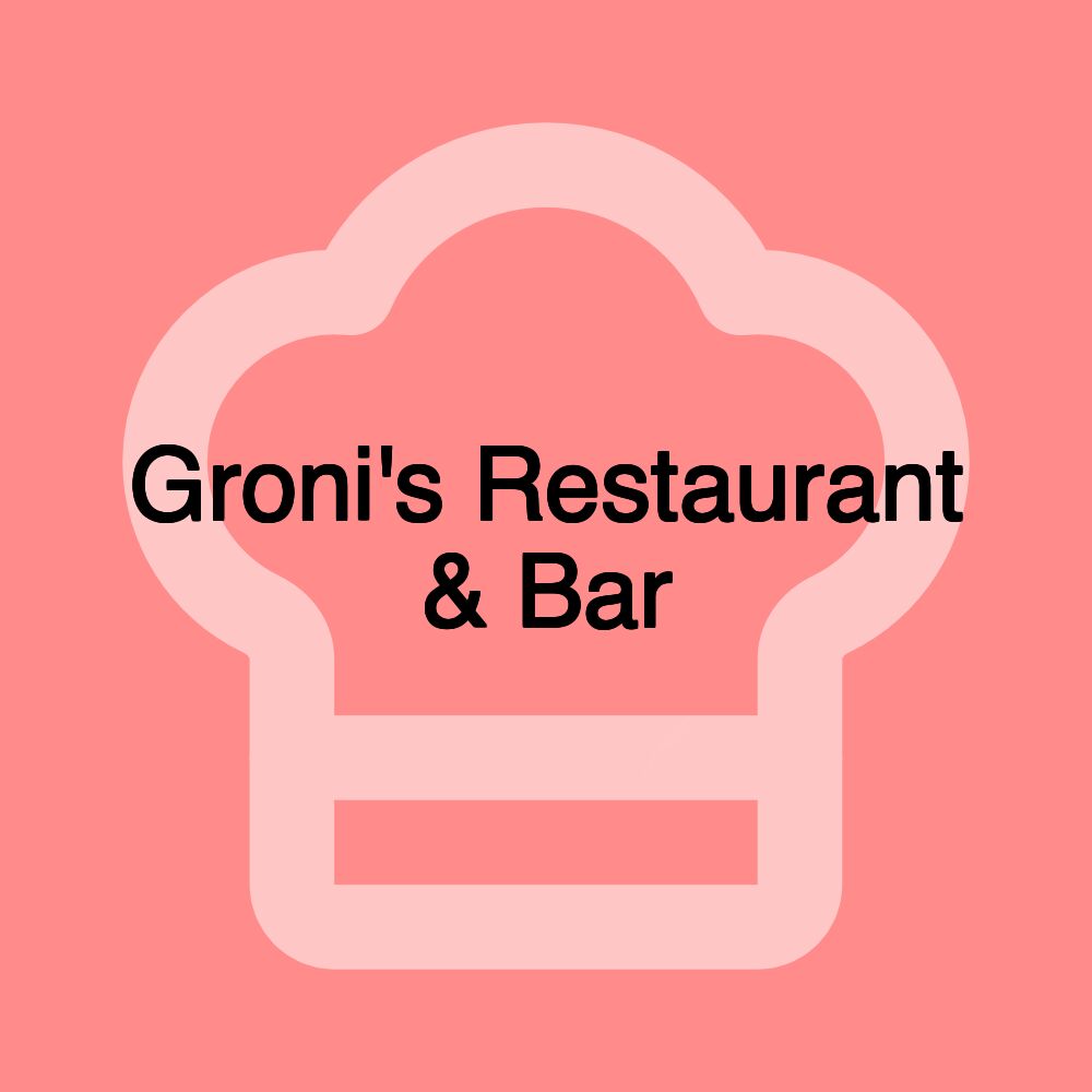 Groni's Restaurant & Bar