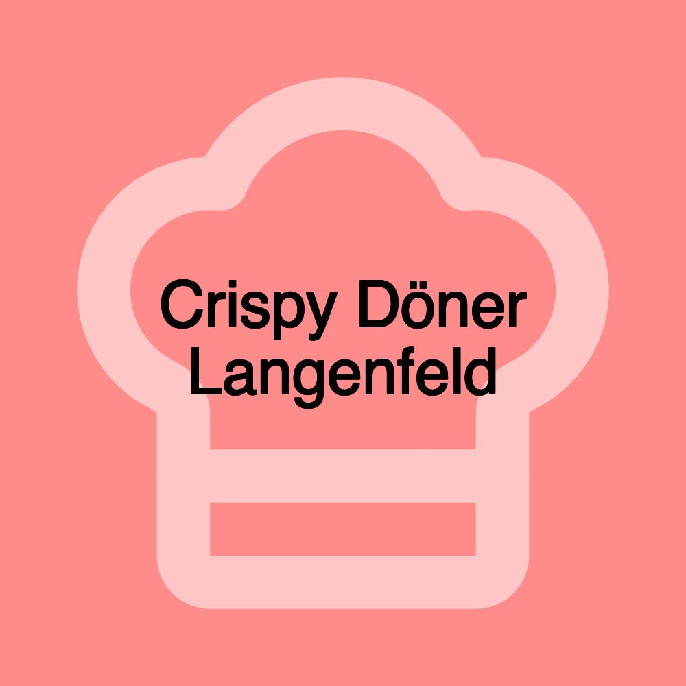 Crispy Döner Langenfeld