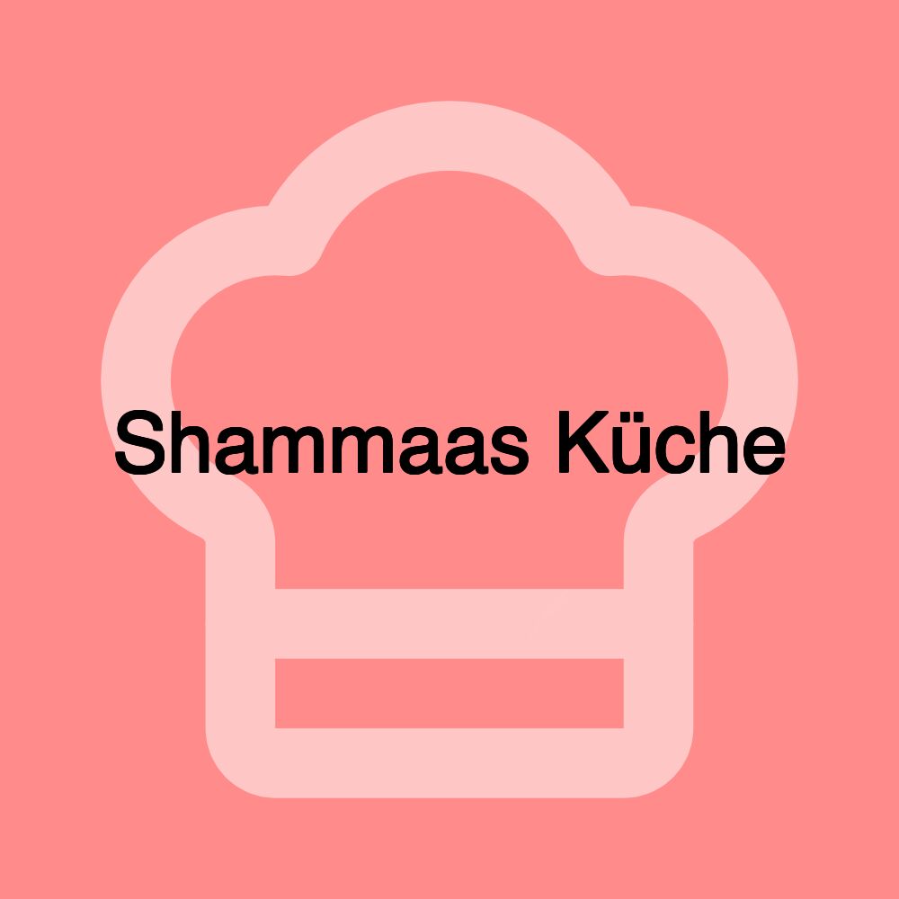 Shammaas Küche