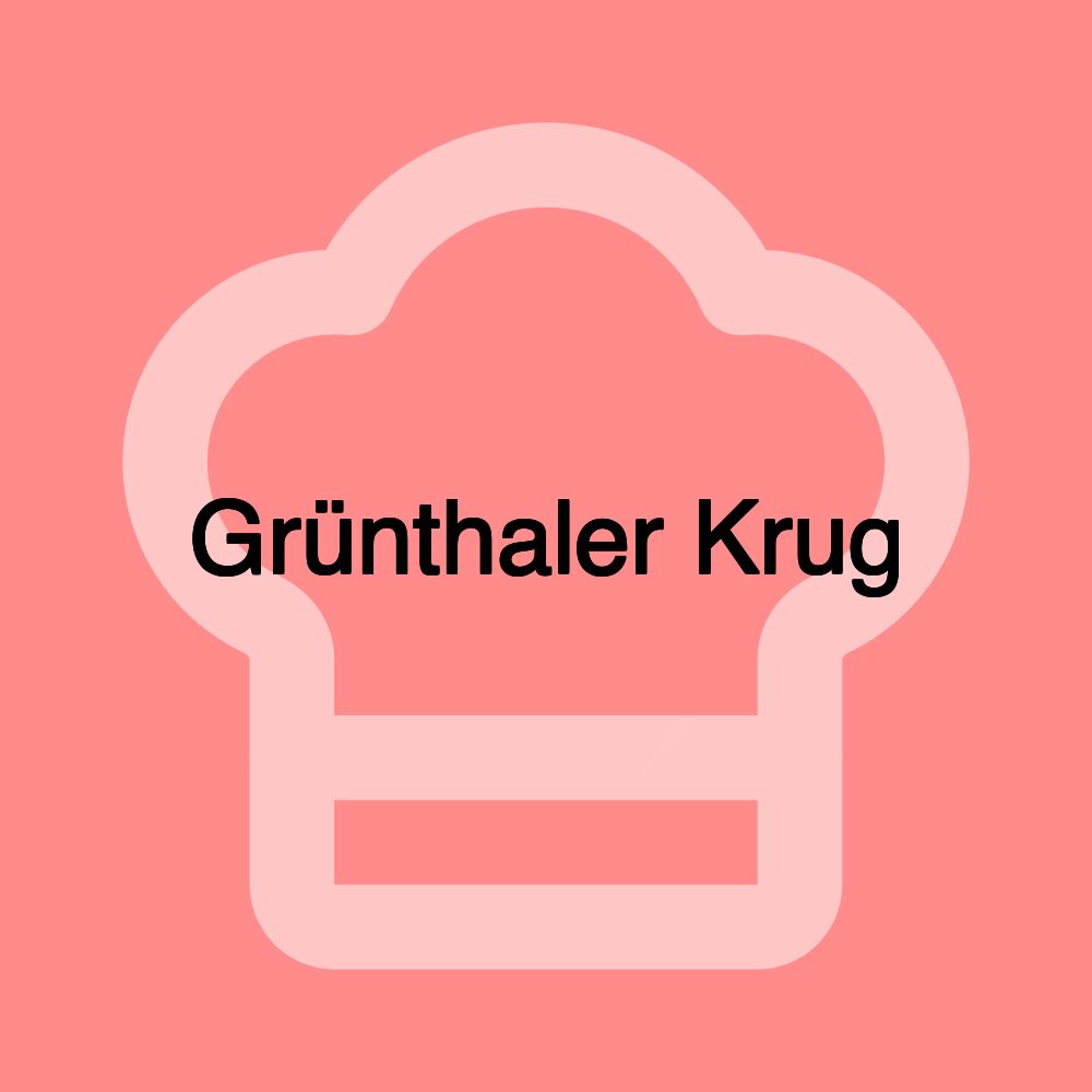 Grünthaler Krug