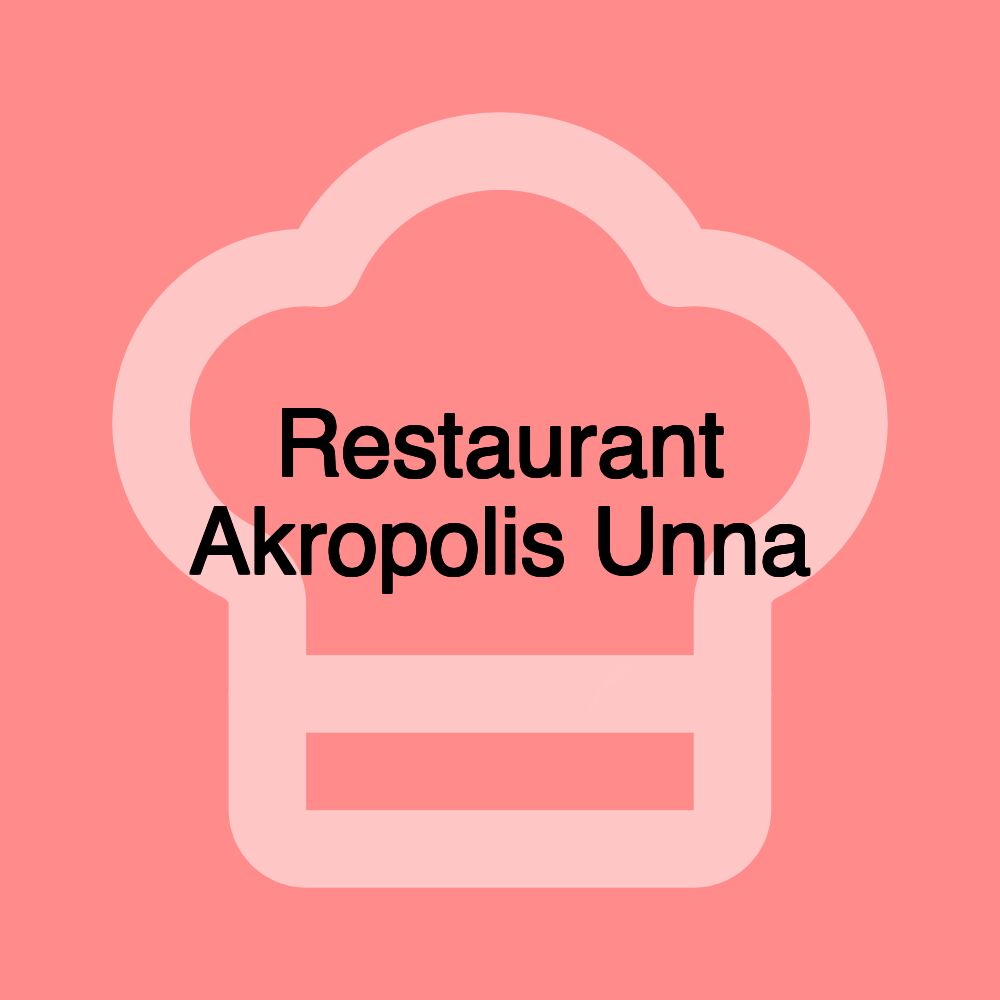 Restaurant Akropolis Unna