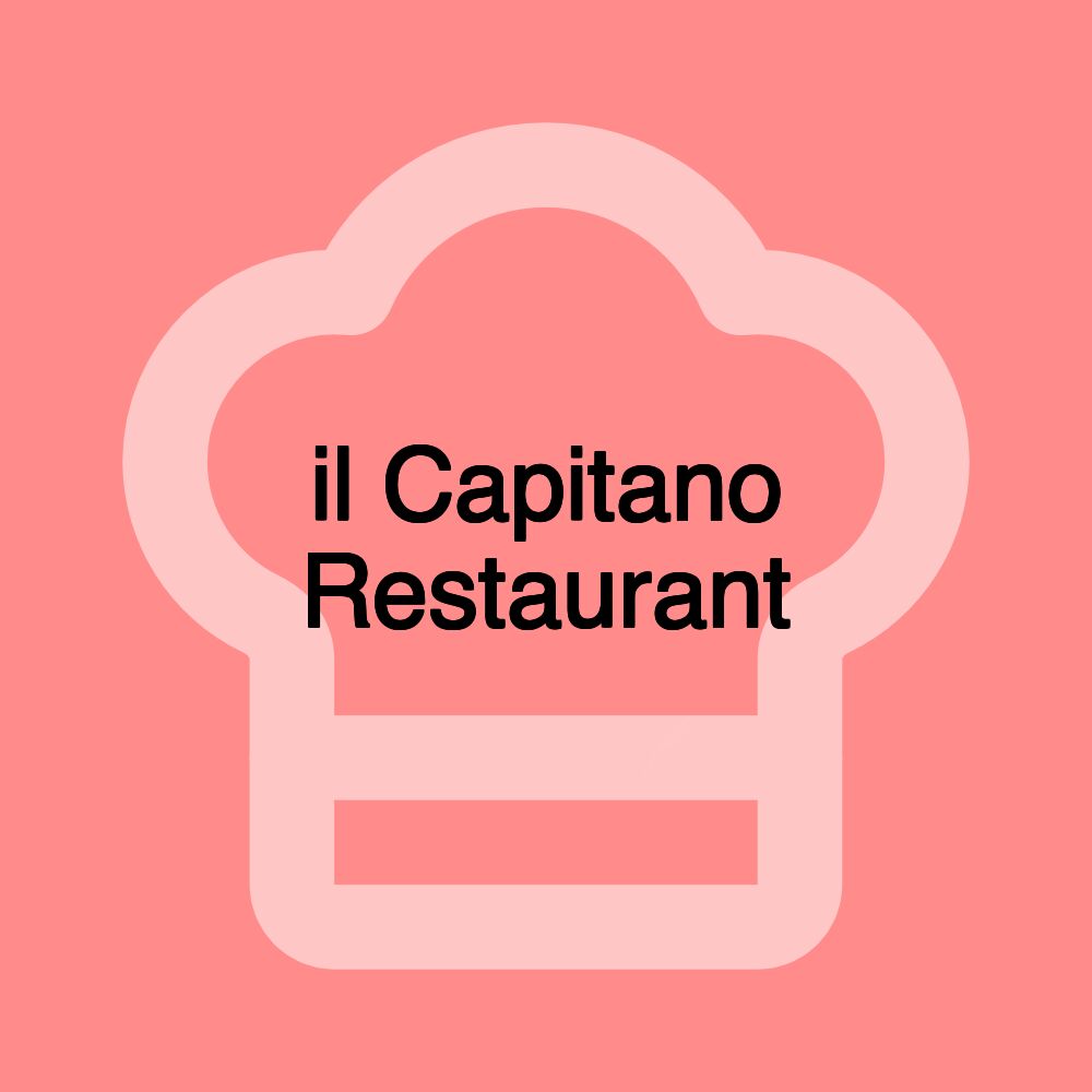 il Capitano Restaurant