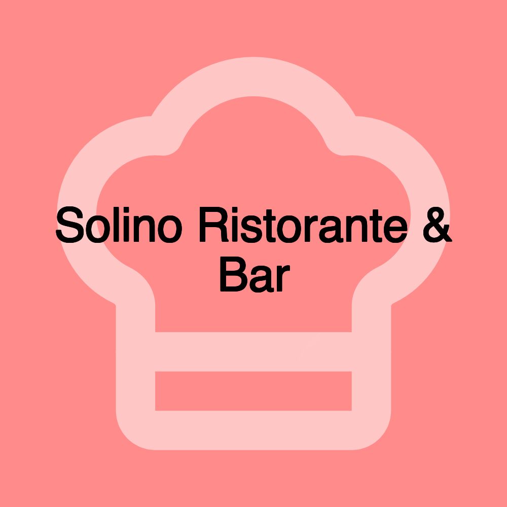 Solino Ristorante & Bar