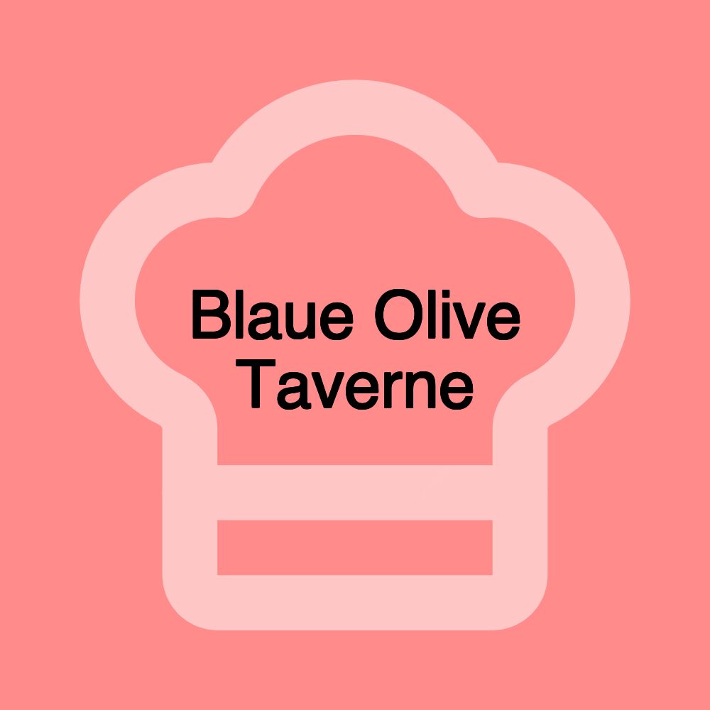 Blaue Olive Taverne