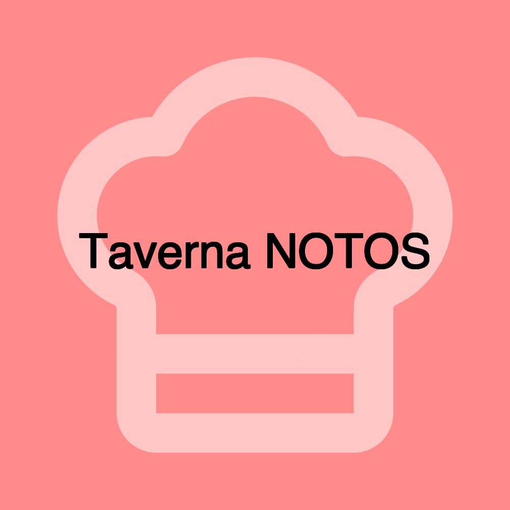 Taverna NOTOS