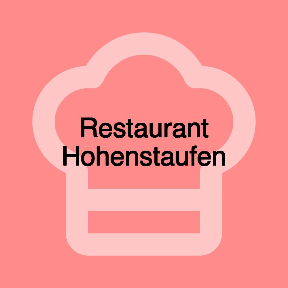 Restaurant Hohenstaufen