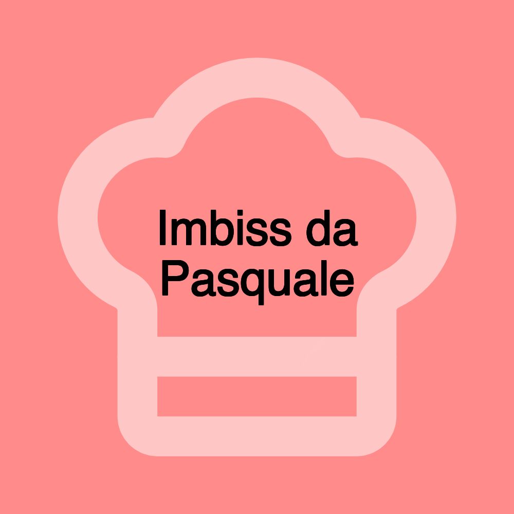 Imbiss da Pasquale