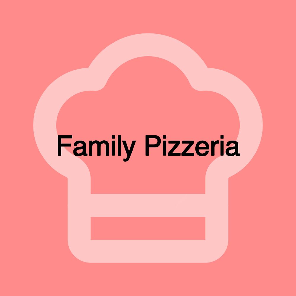 Family Pizzeria