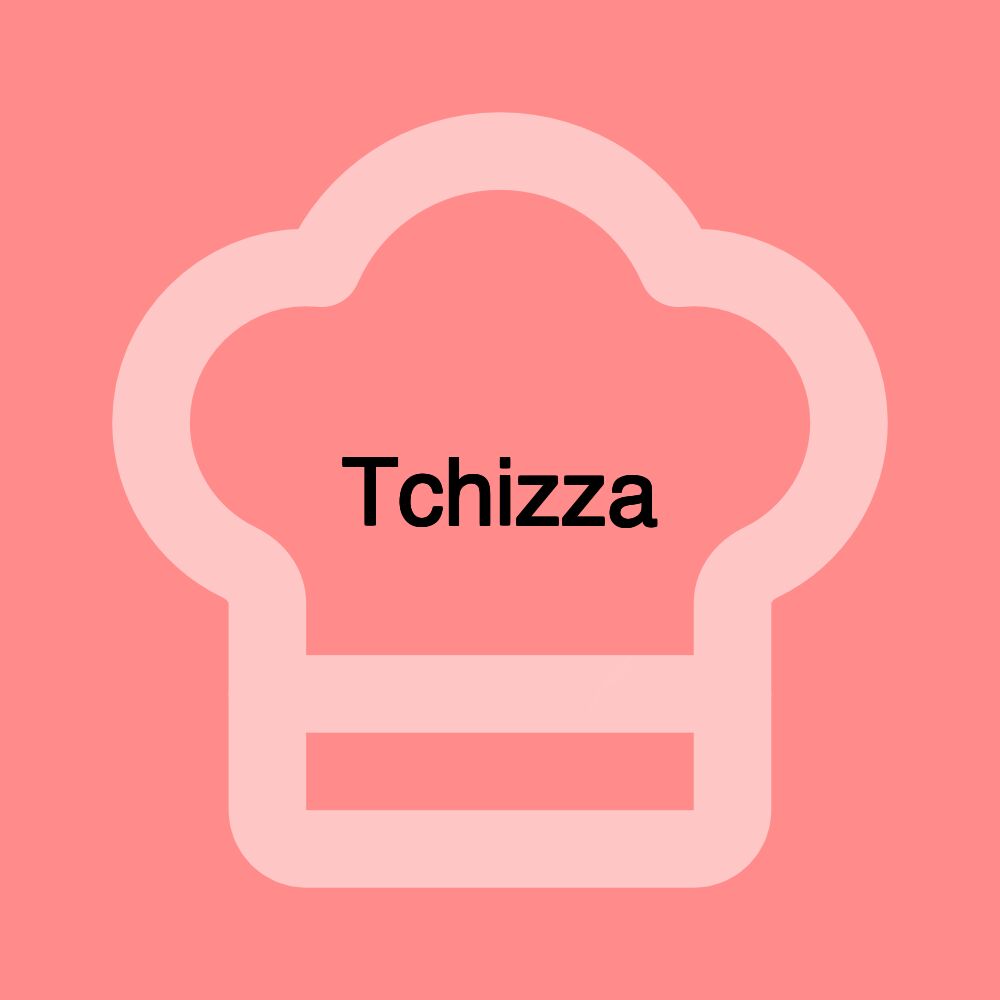 Tchizza