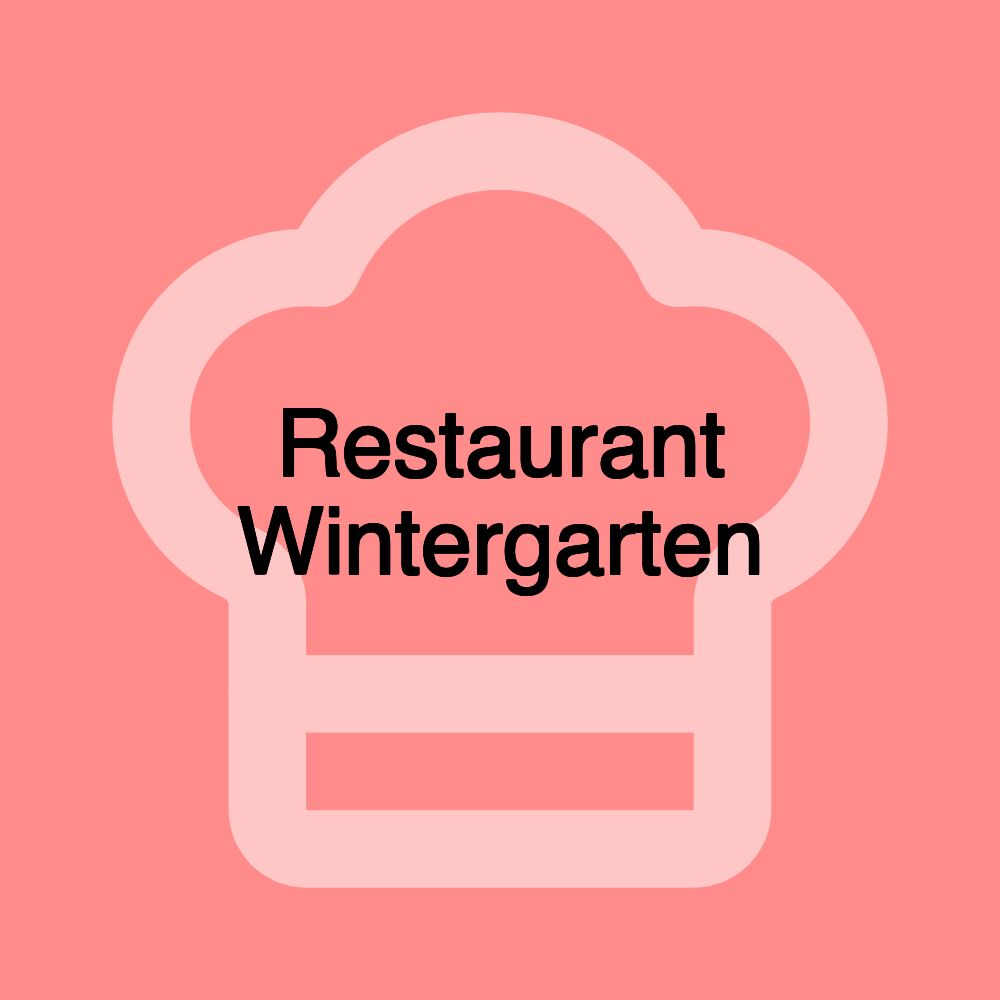 Restaurant Wintergarten