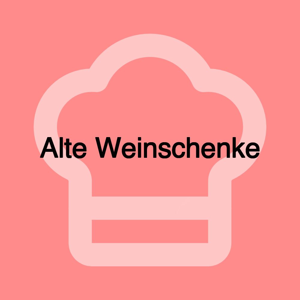 Alte Weinschenke