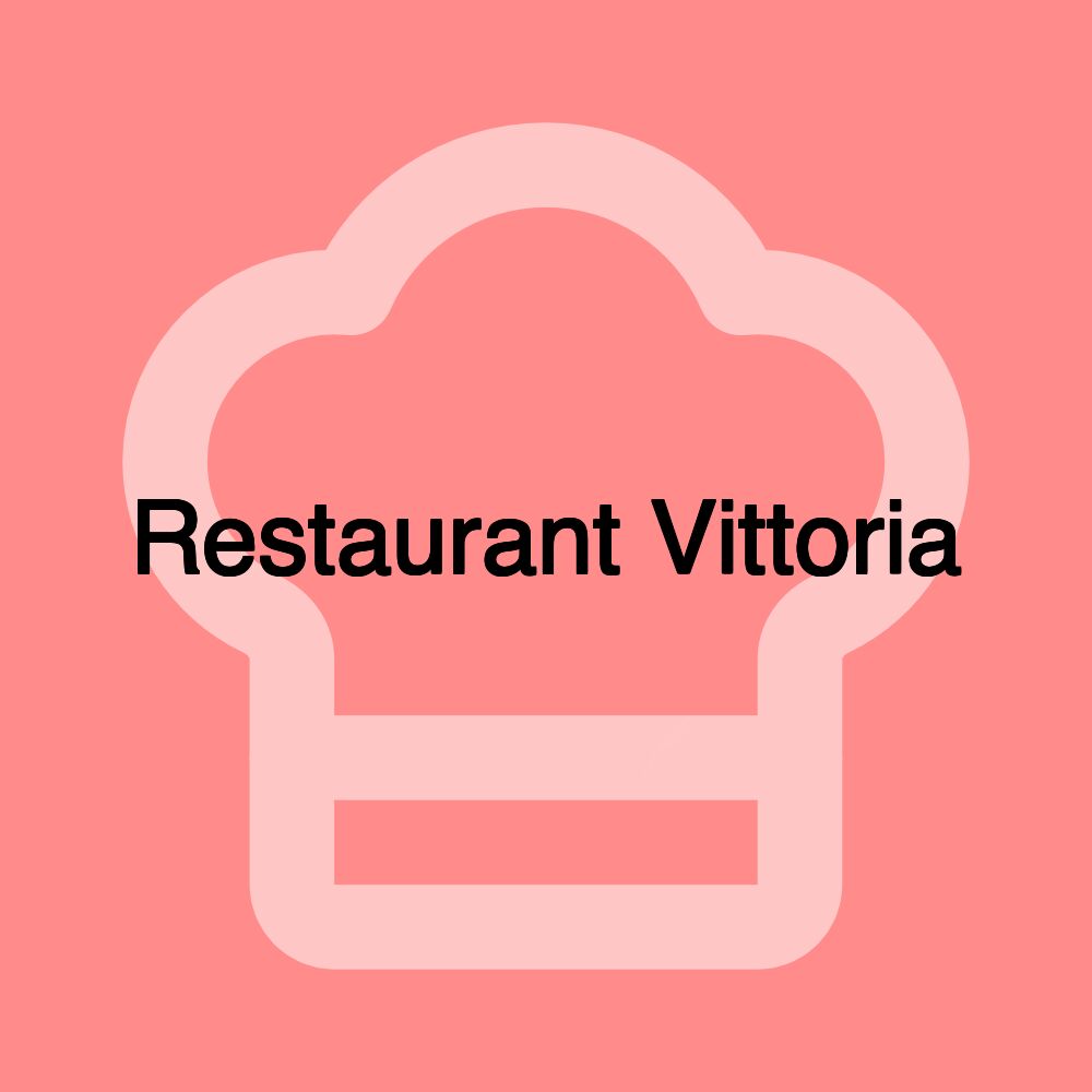 Restaurant Vittoria