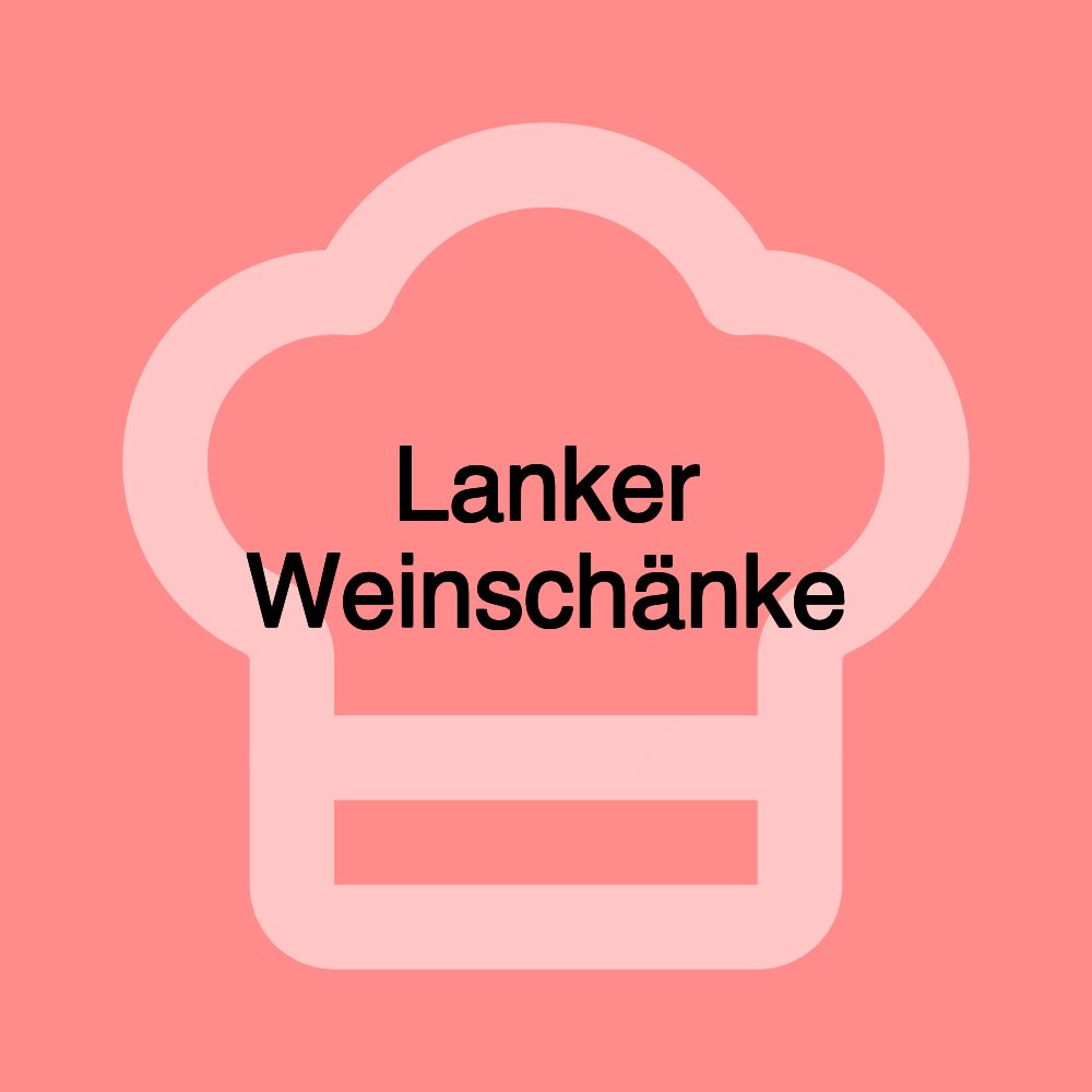 Lanker Weinschänke