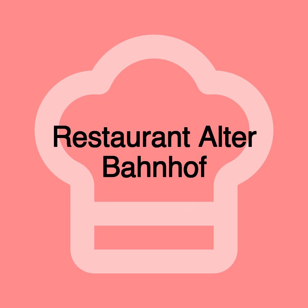 Restaurant Alter Bahnhof