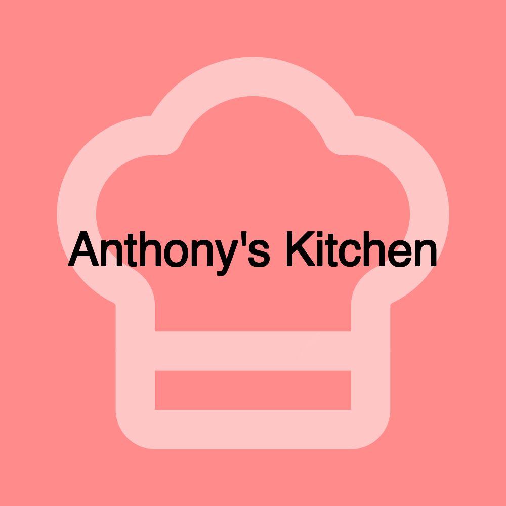 Anthony's Kitchen