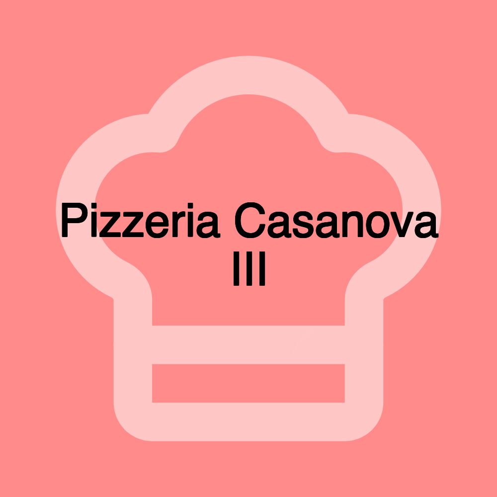 Pizzeria Casanova III