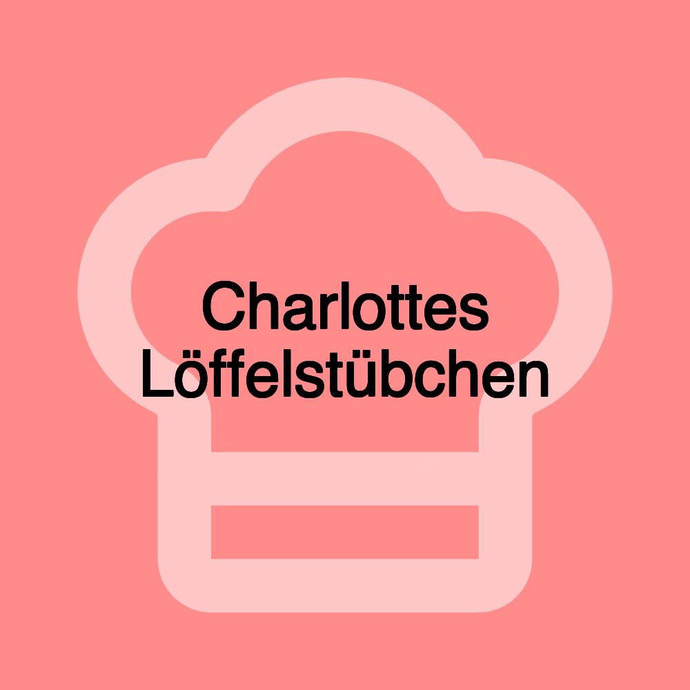 Charlottes Löffelstübchen