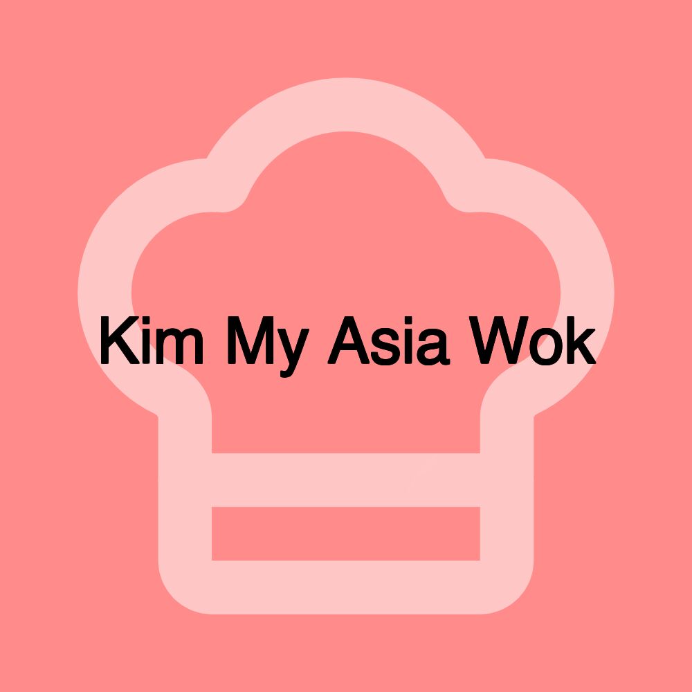 Kim My Asia Wok