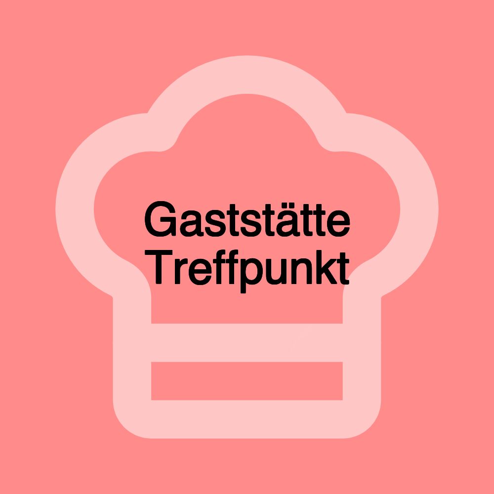 Gaststätte Treffpunkt