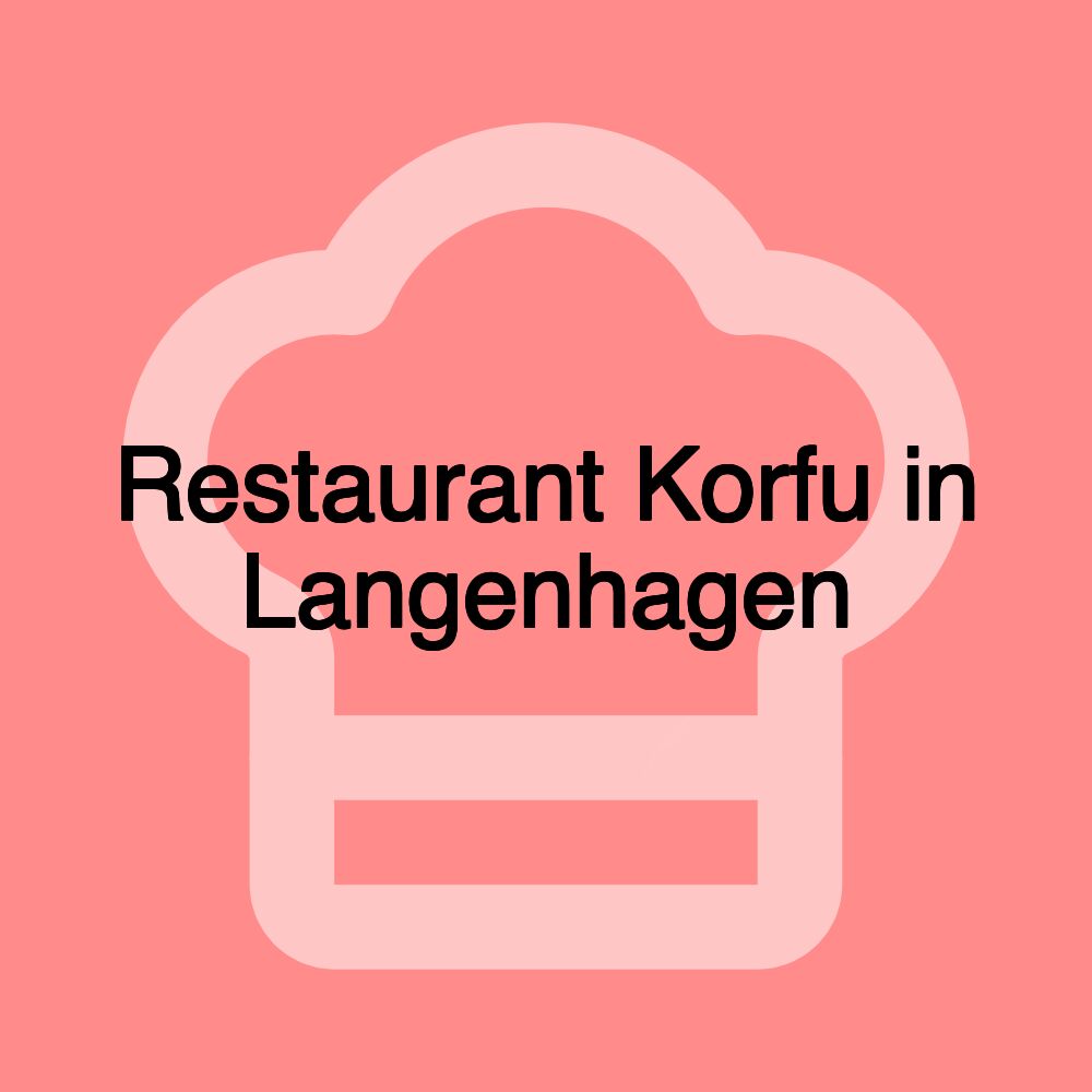 Restaurant Korfu in Langenhagen