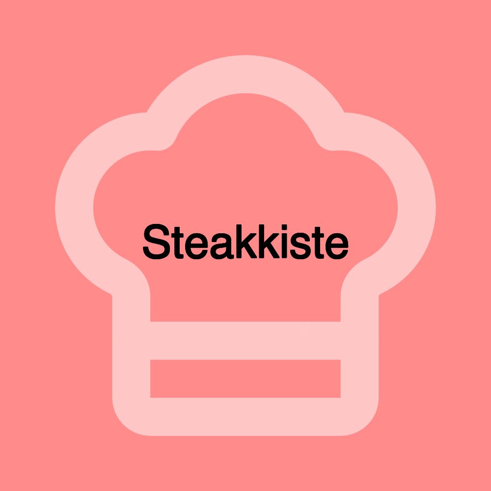 Steakkiste