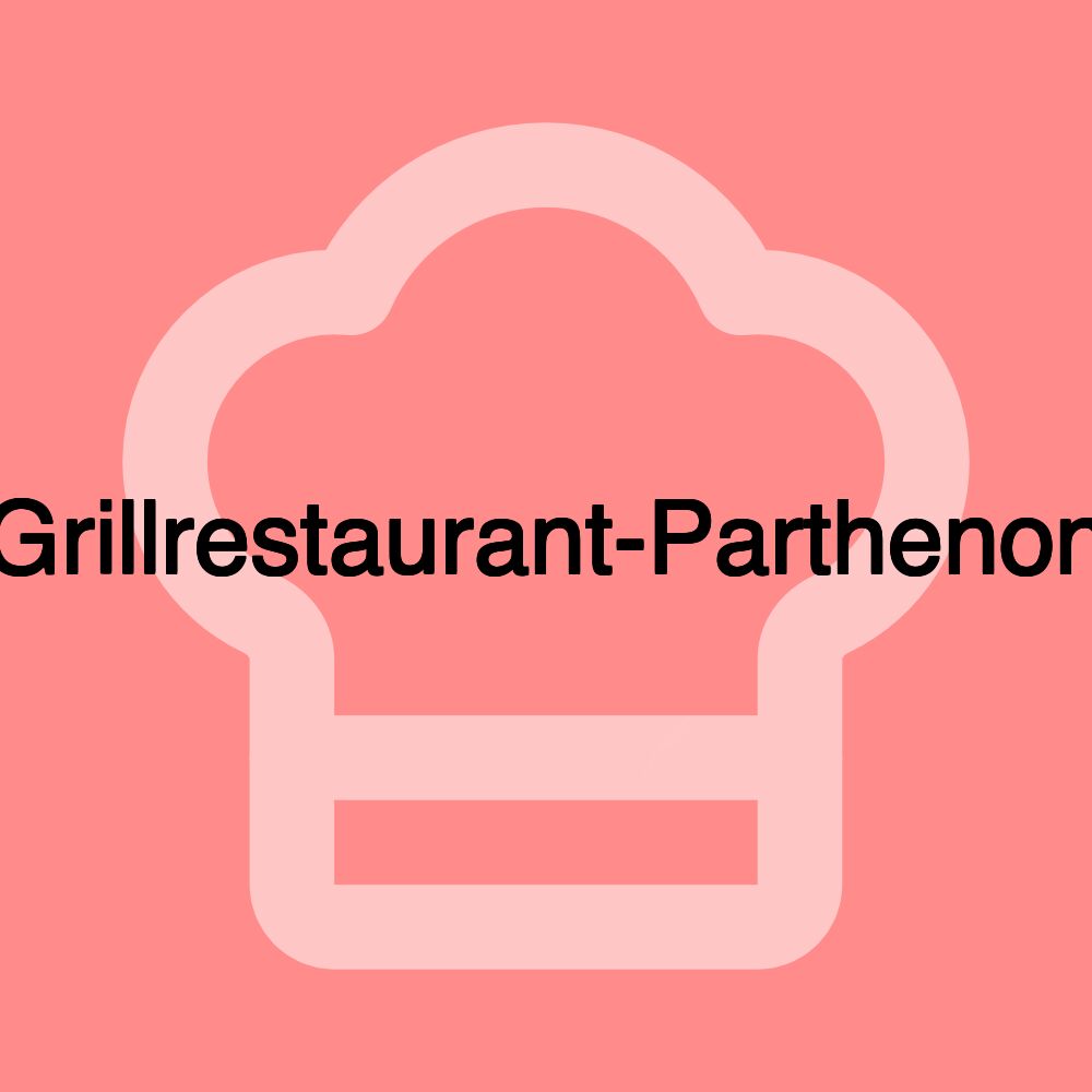 Grillrestaurant-Parthenon