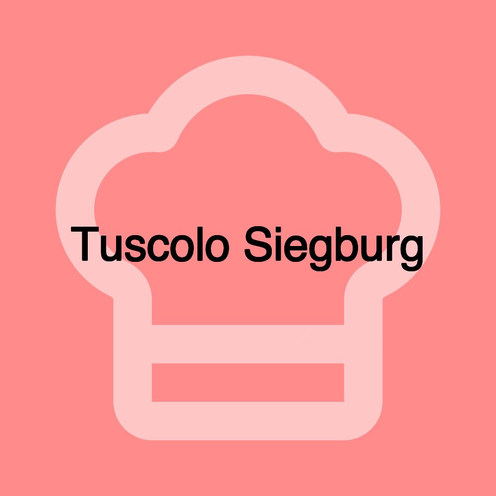 Tuscolo Siegburg