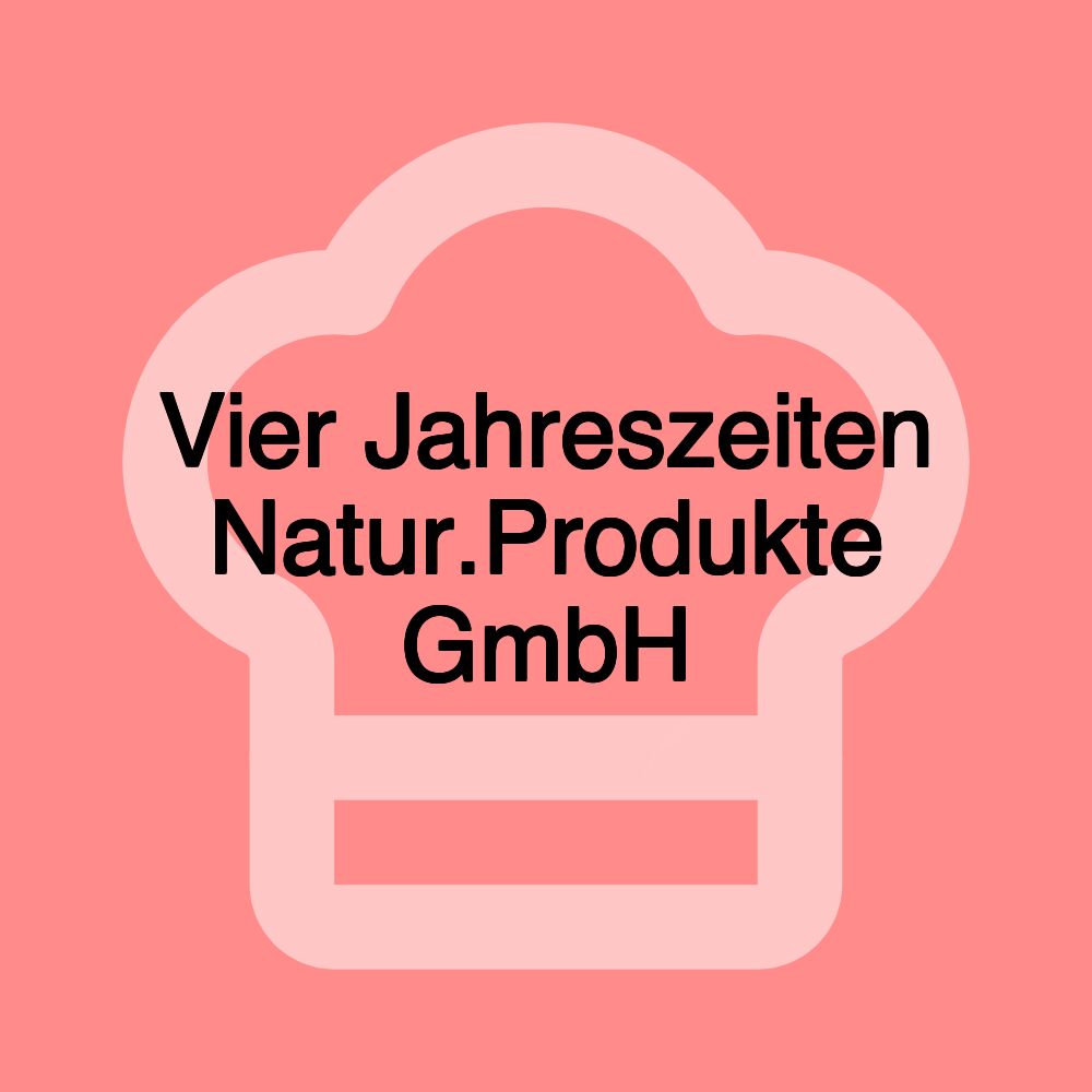 Vier Jahreszeiten Natur.Produkte GmbH