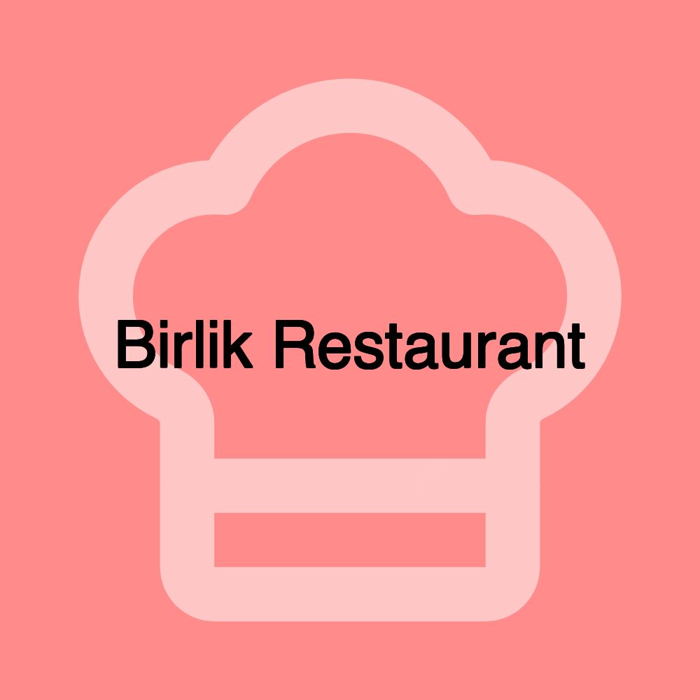 Birlik Restaurant