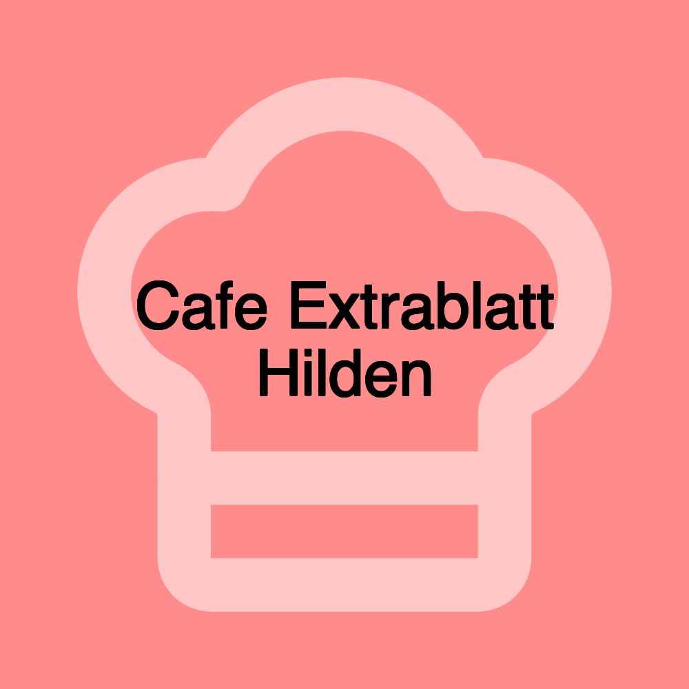 Cafe Extrablatt Hilden