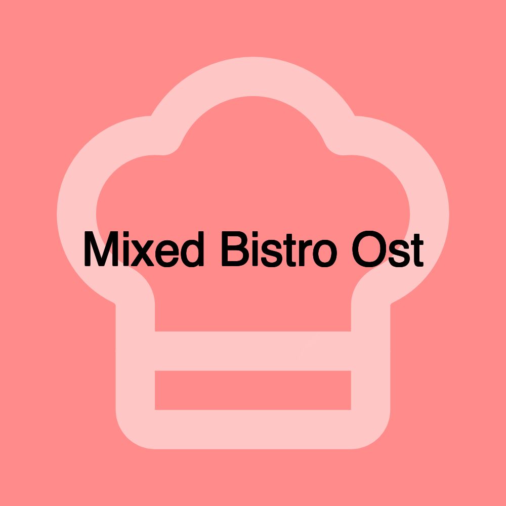 Mixed Bistro Ost