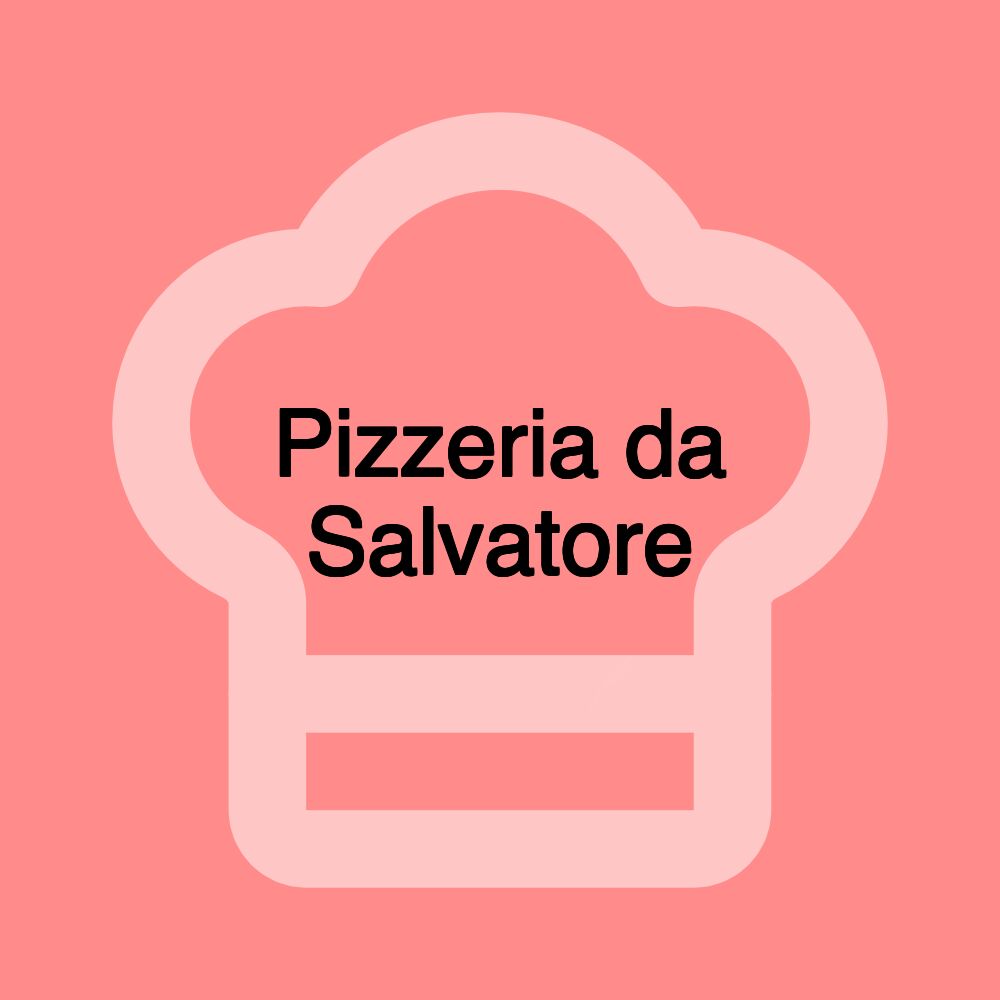 Pizzeria da Salvatore