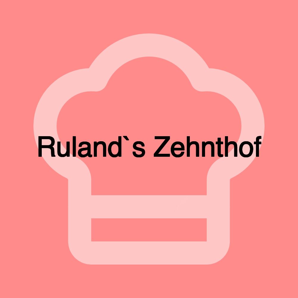 Ruland`s Zehnthof